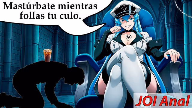 JOI ANAL para MUY sumisos. Esdeath te transforma en contenedor de semen.